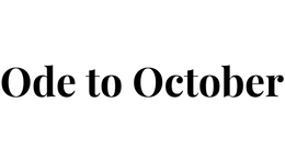 Ode to October